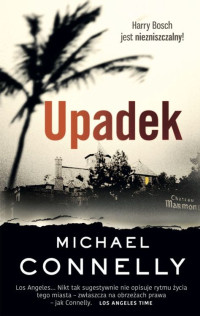 Michael Connelly — Upadek