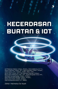 Halimatus Sa'diyah (editor) — Kecerdasan Buatan dan IoT