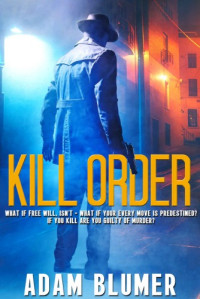 Adam Blumer  — Kill Order