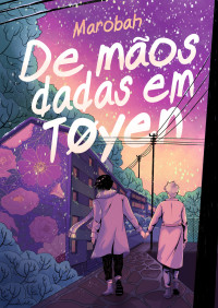 Marobah — De mãos dadas em Tøyen