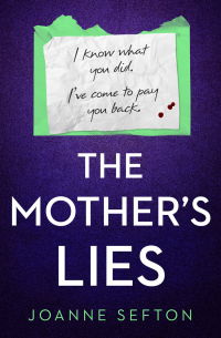 Joanne Sefton — The Mother's Lies