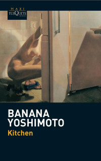 Banana Yoshimoto — Kitchen