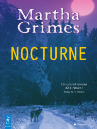 Martha Grimes [GRIMES, Martha] — Nocturne