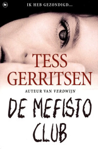 Tess Gerritsen — De Mefisto Club