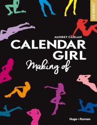 Audrey Carlan — Calendar Girl - Making of