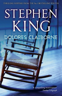 STEPHEN KING — Dolores Claiborne