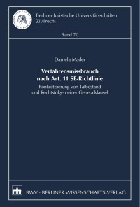 Daniela Mader — Verfahrensmissbrauch nach Art. 11 SE-Richtlinie