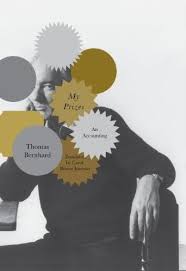 Thomas Bernhard — My Prizes: An Accounting