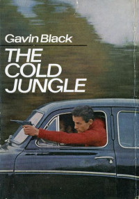 Gavin Black — The Cold Jungle