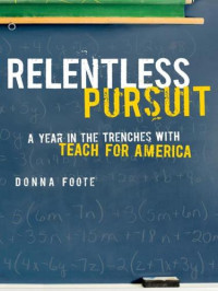 Donna Foote — Relentless Pursuit