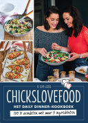 Het Spectrum bv — Chickslovefood - Het Daily Dinner Kookboek