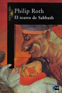 Philip Roth — El teatro de Sabbath