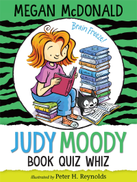 McDonald, Megan — [Judy Moody 15] • Book Quiz Whiz