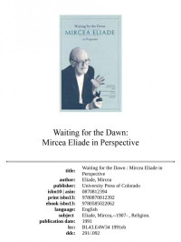 Eliade Mircea, Carrasco David, Law Jane Marie   — Waiting for the dawn. Mircea Eliade in perspective