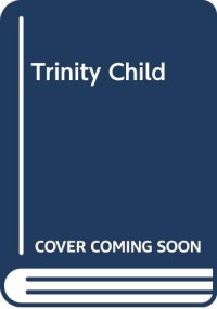 William  Prochnau [Prochnau f.c] — Trinity's Child