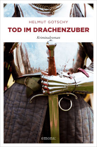 Gotschy, Helmut — Tod im Drachenzuber