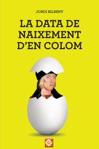 Jordi Bilbeny — La data de naixement d’En Colom