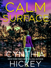 Cynthia Hickey — Calm Surface (Misty Hollow #03)