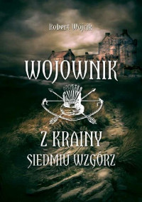 Unknown — Wojownik z Krainy Siedmiu Wzgórz