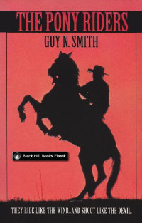 Guy N Smith — The Pony Riders