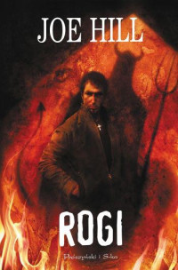 Joe Hill — Rogi