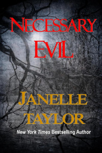Taylor, Janelle — Necessary Evil