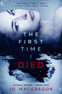 Joanne Macgregor — The First Time I Died