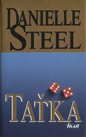 Danielle Steel — Taťka