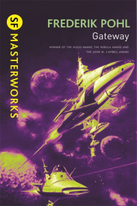 Frederik Pohl — Gateway