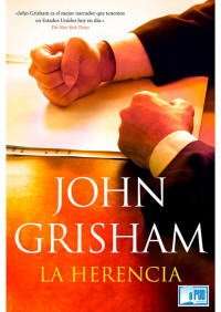 John Grisham — La herencia