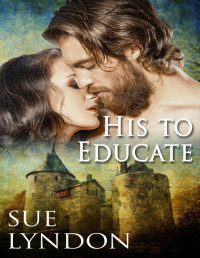 Sue Lyndon — His to Educate