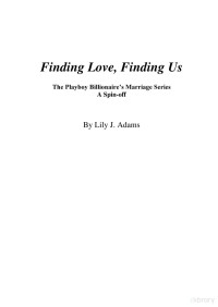 Lily J. Adams — Finding Love, Finding Us