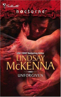 Lindsay McKenna — Unforgiven