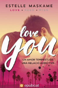 Estelle Maskame — Love You