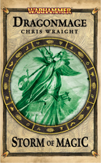 Chris Wraight — Dragonmage