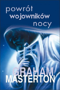 Graham Masterton — Powrót wojowników nocy