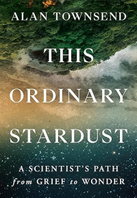 Alan Townsend — This Ordinary Stardust