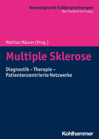 Mathias Mäurer — Multiple Sklerose