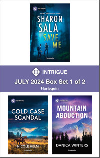 Sharon Sala — Harlequin Intrigue July 2024--Box Set 1 of 2