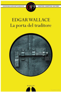 Wallace Edgar — Wallace Edgar - 1927 - La porta del traditore