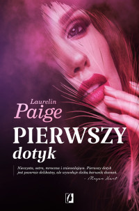 Laurelin Paige — Pierwszy dotyk