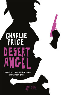 Charlie Price — Desert Angel