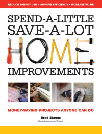 prestonr — Spend-A-Little, Save-A-Lot Home Improvements