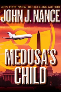 John J. Nance  — Medusa's Child