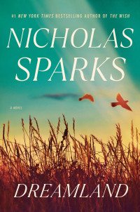 Nicholas Sparks — Dreamland