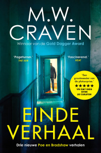 M.W. Craven — Einde verhaal