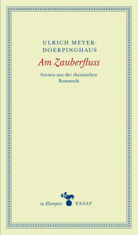 Ulrich Meyer-Doerpinghaus, Anne Hamilton — Am Zauberfluss