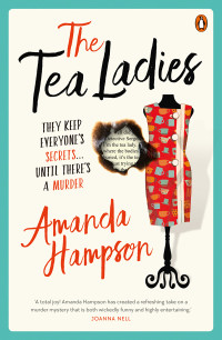 Amanda Hampson — The Tea Ladies