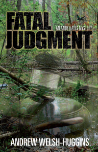 Andrew Welsh-Huggins — Fatal Judgment