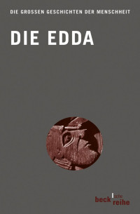 Krause, Arnulf; Simek, Rudolf — Die Edda: Aus der Prosa-Edda des Snorri Sturluson und der Lieder-Edda